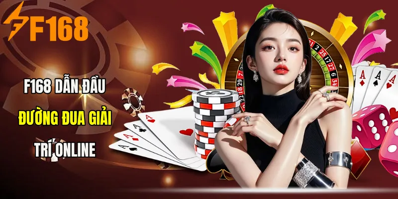 F168 tăng tốc dẫn đầu đường đua giải trí online F168 tăng tốc dẫn đầu đường đua giải trí online
